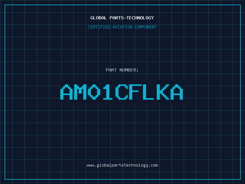 Aviation Part AM01CFLKA