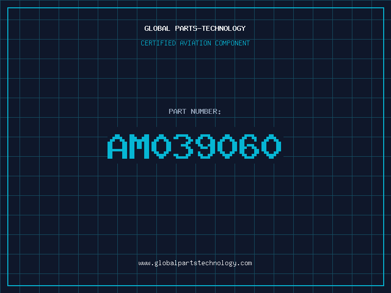 Aviation Part AM039060