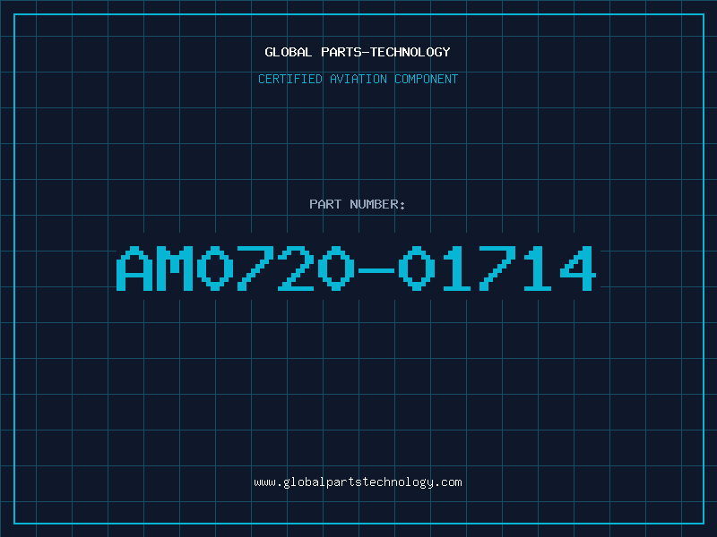 Aviation Part AM0720-01714
