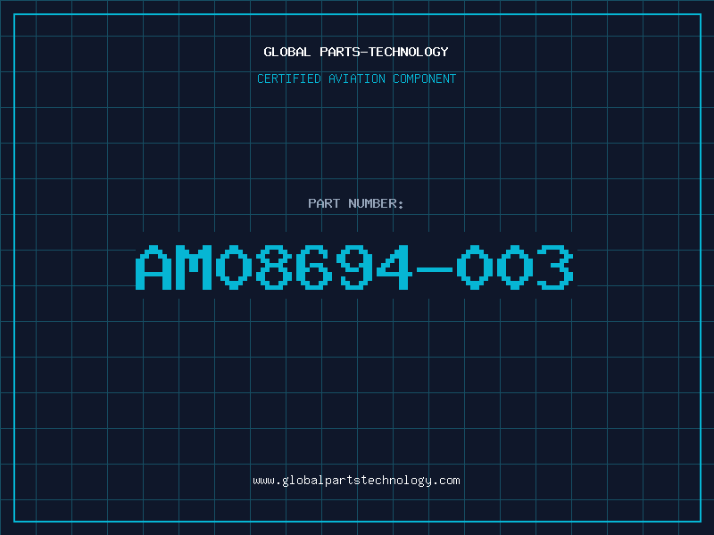 Aviation Part AM08694-003