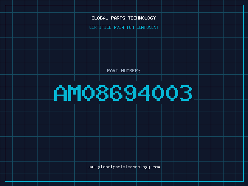 Aviation Part AM08694003