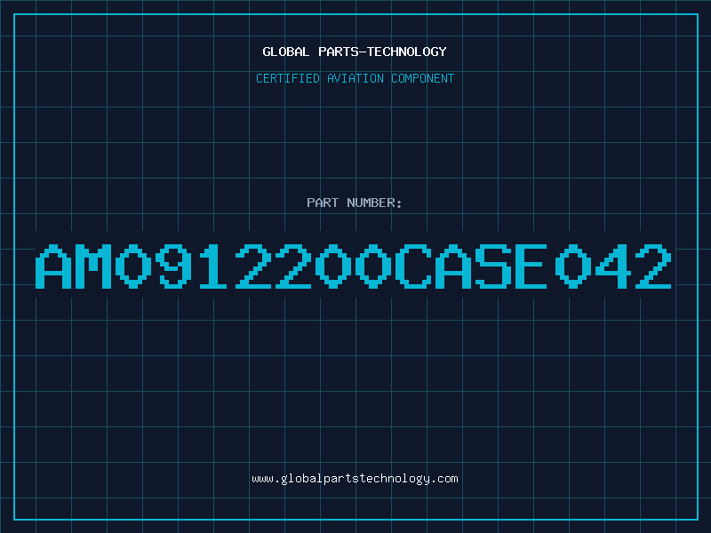 Aviation Part AM0912200CASE042