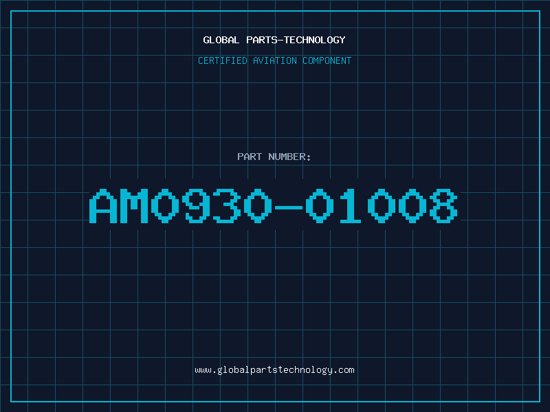 Aviation Part AM0930-01008