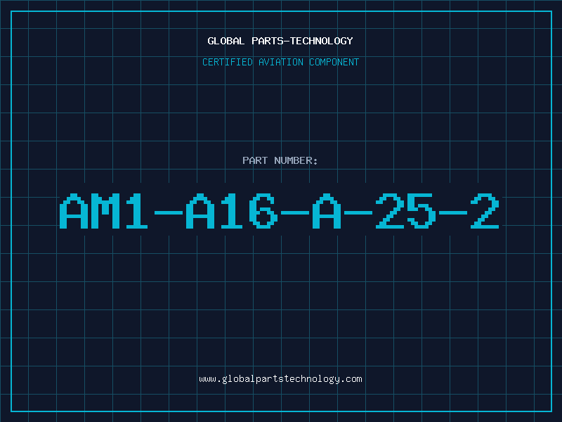 Aviation Part AM1-A16-A-25-2