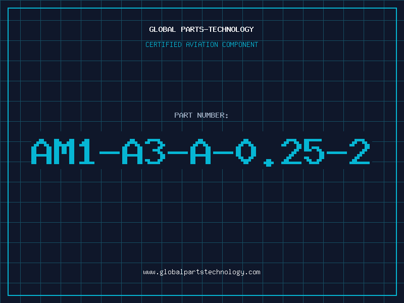Aviation Part AM1-A3-A-0.25-2
