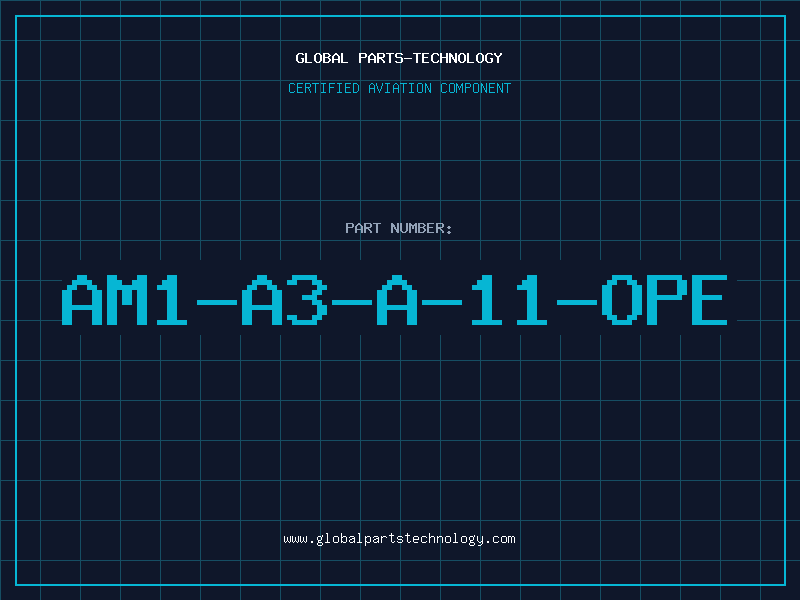 Aviation Part AM1-A3-A-11-OPE