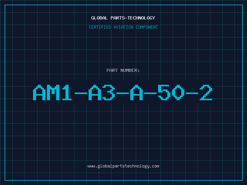 Aviation Part AM1-A3-A-50-2