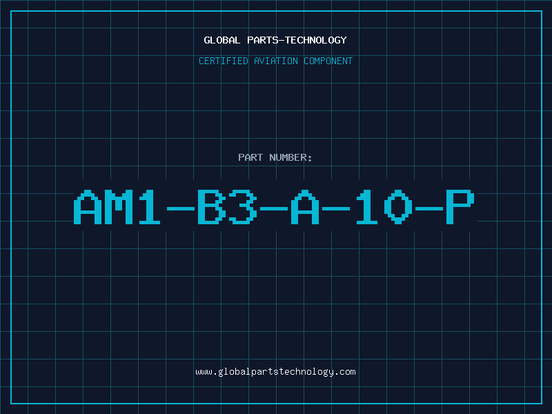 Aviation Part AM1-B3-A-10-P