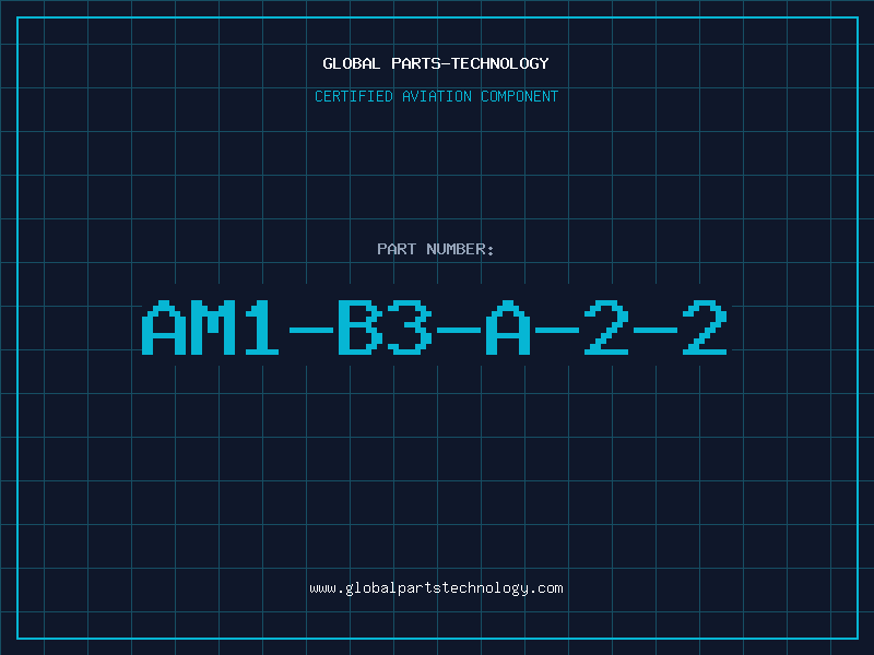Aviation Part AM1-B3-A-2-2