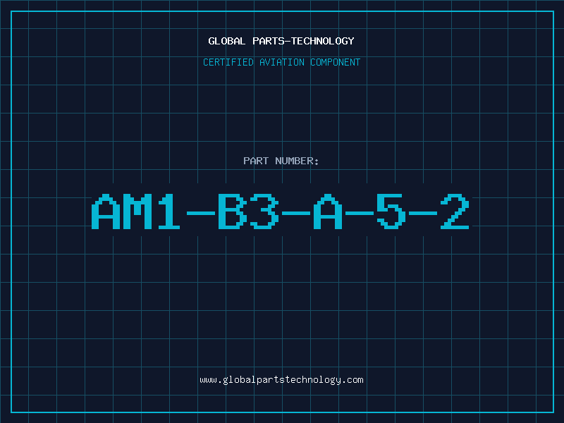 Aviation Part AM1-B3-A-5-2
