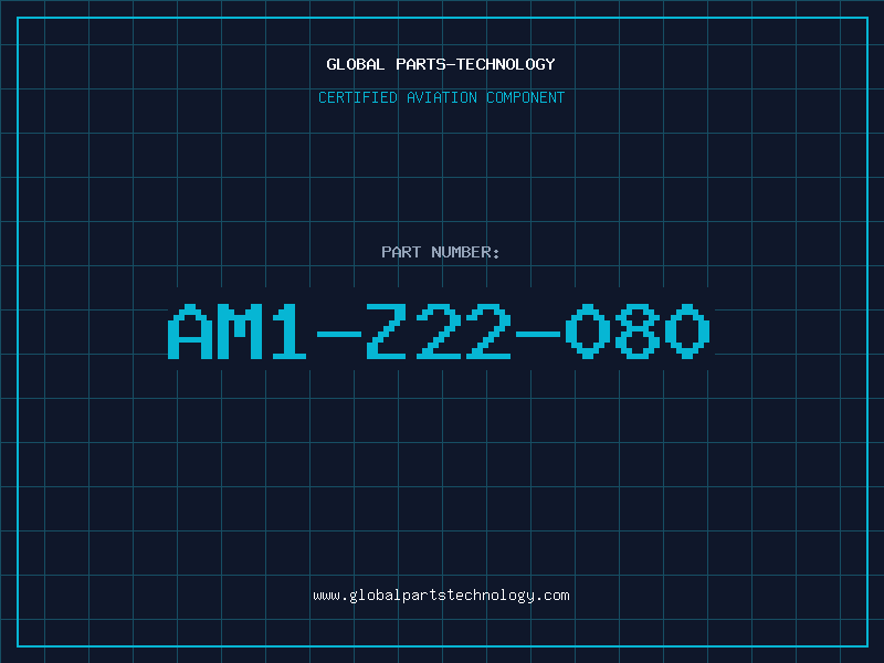 Aviation Part AM1-Z22-080