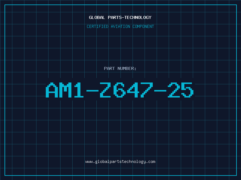 Aviation Part AM1-Z647-25