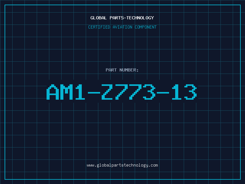 Aviation Part AM1-Z773-13