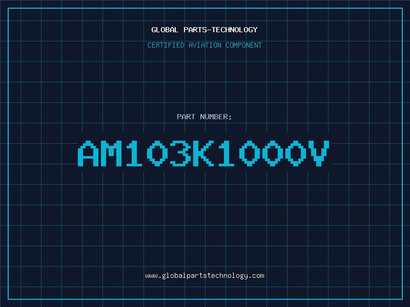 Aviation Part AM103K1000V