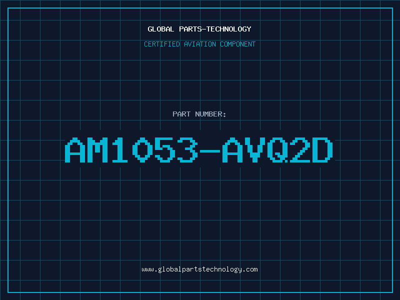 Aviation Part AM1053-AVQ2D