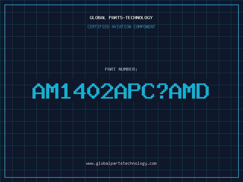 Aviation Part AM1402APCÂ£Â¨AMDÂ£Â©
