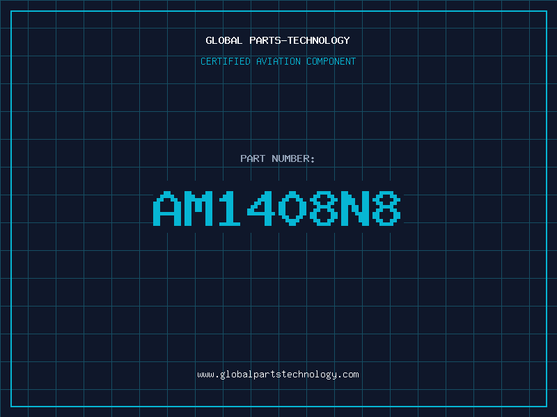 Aviation Part AM1408N8