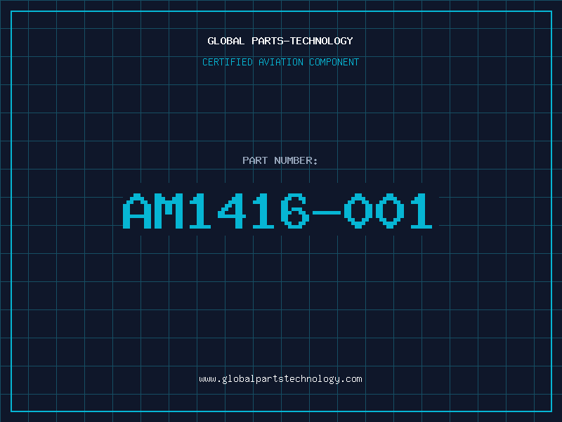 Aviation Part AM1416-001