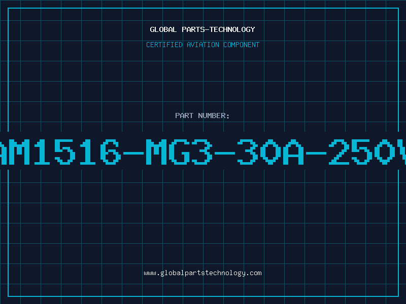 Aviation Part AM1516-MG3-30A-250V