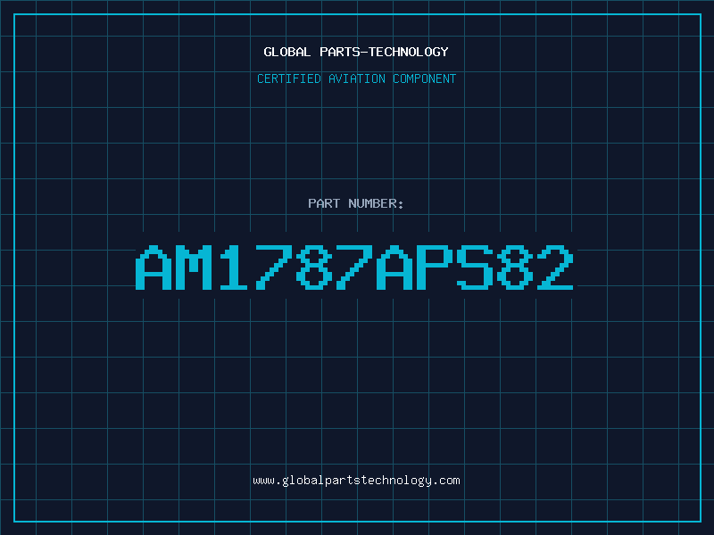 Aviation Part AM1787APS82