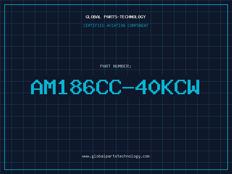 Aviation Part AM186CC-40KCW