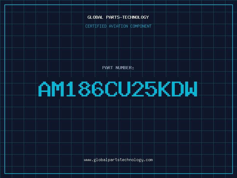 Aviation Part AM186CU25KDW