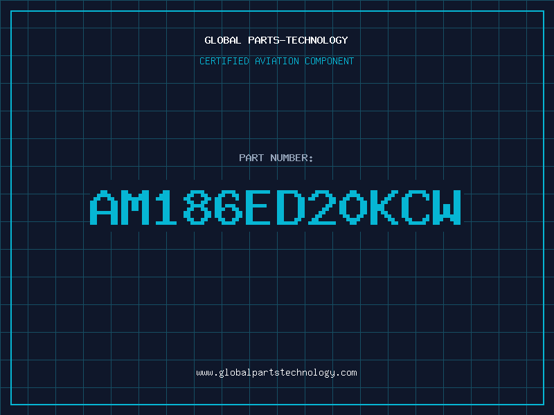 Aviation Part AM186ED20KCW