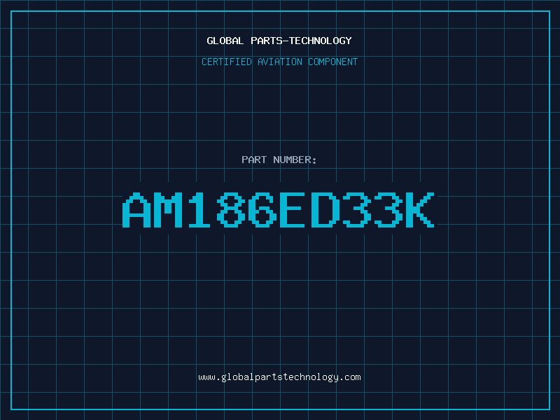 Aviation Part AM186ED33K