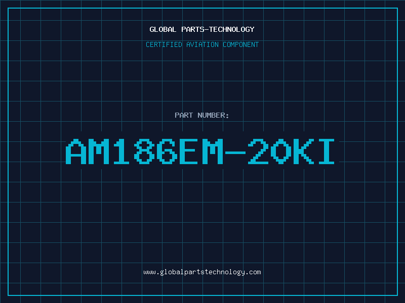 Aviation Part AM186EM-20KI