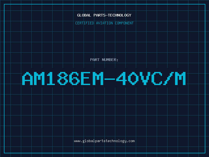Aviation Part AM186EM-40VC/M