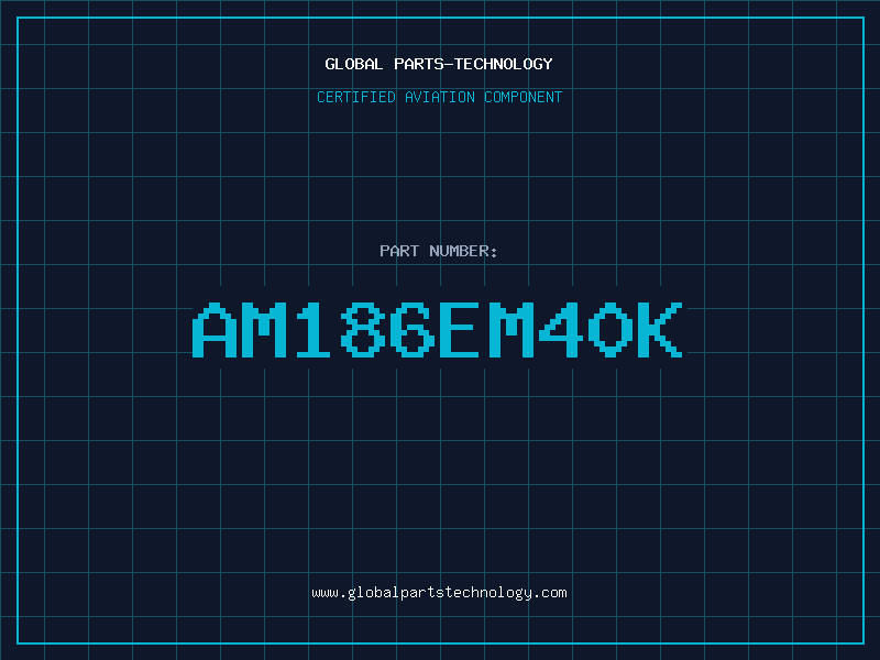 Aviation Part AM186EM40K