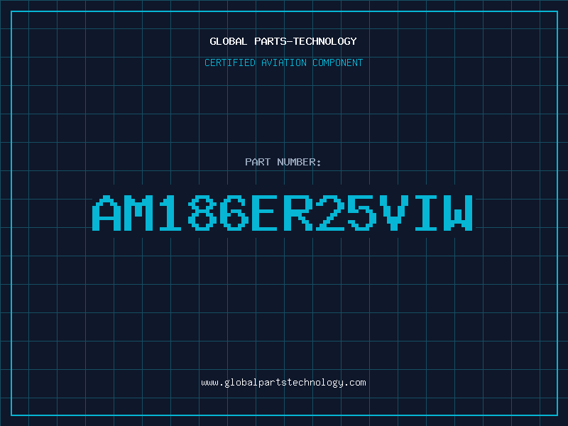 Aviation Part AM186ER25VIW
