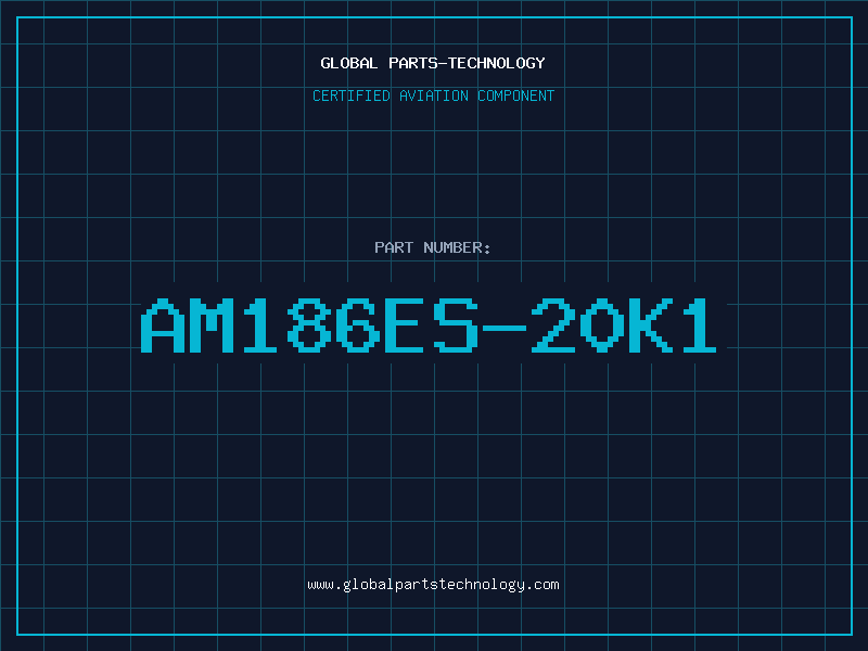 Aviation Part AM186ES-20K1