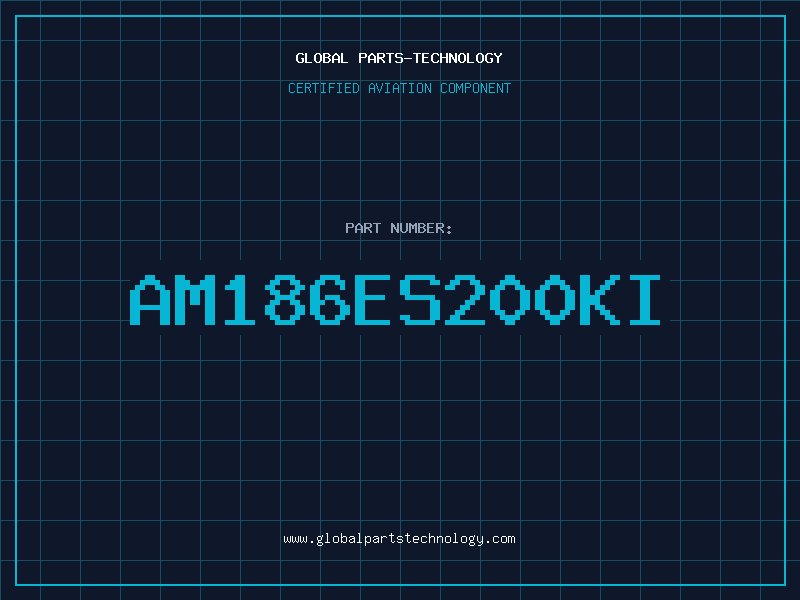 Aviation Part AM186ES200KI
