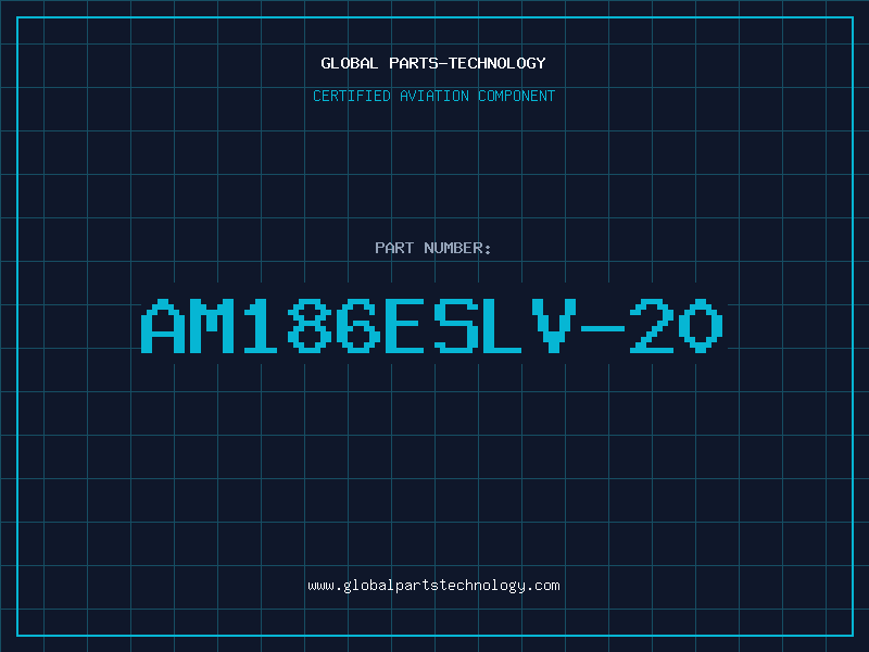 Aviation Part AM186ESLV-20