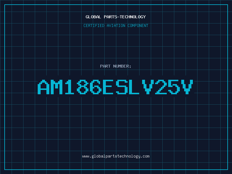 Aviation Part AM186ESLV25V