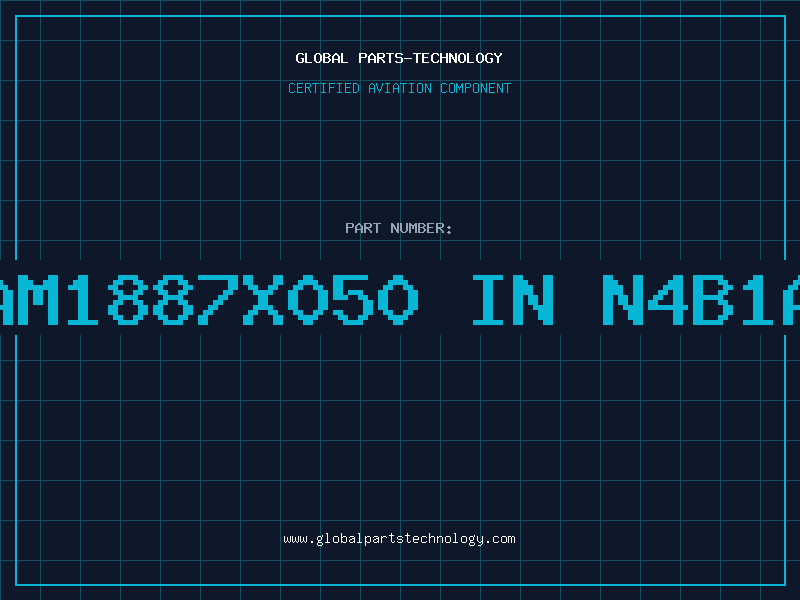 Aviation Part AM1887X050 IN N4B1A
