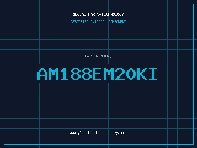 Aviation Part AM188EM20KI