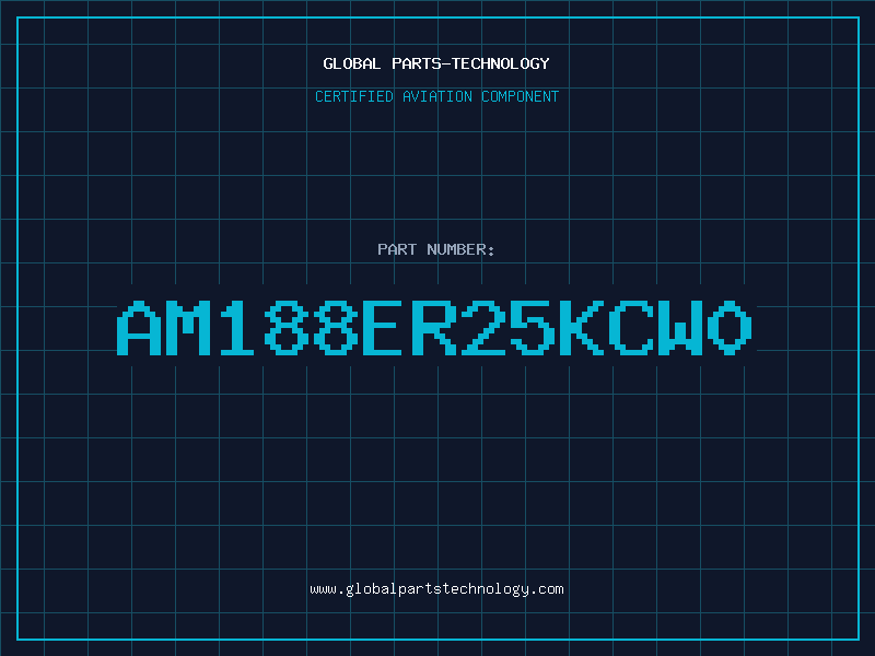 Aviation Part AM188ER25KCW0