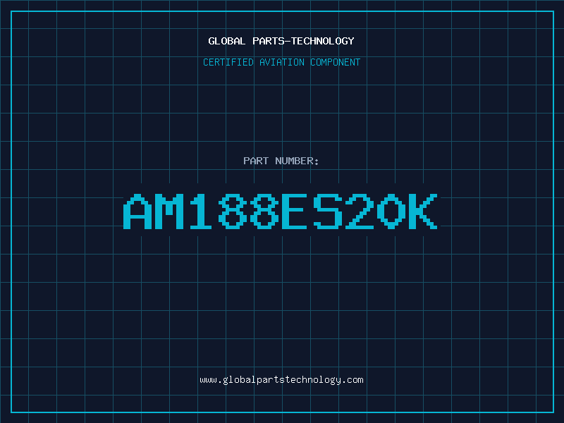 Aviation Part AM188ES20K