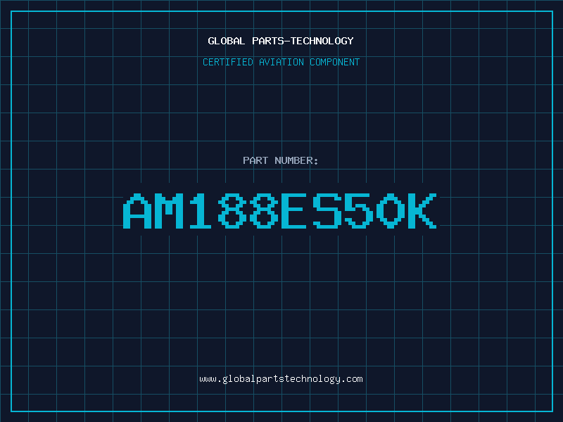 Aviation Part AM188ES50K