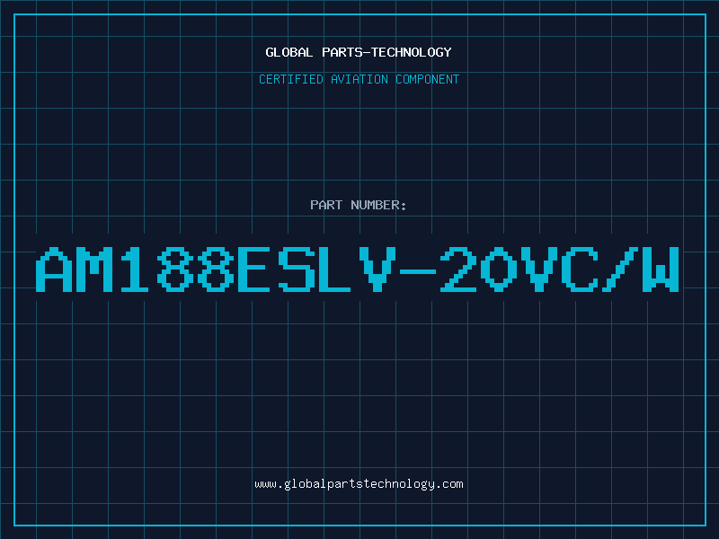 Aviation Part AM188ESLV-20VC/W