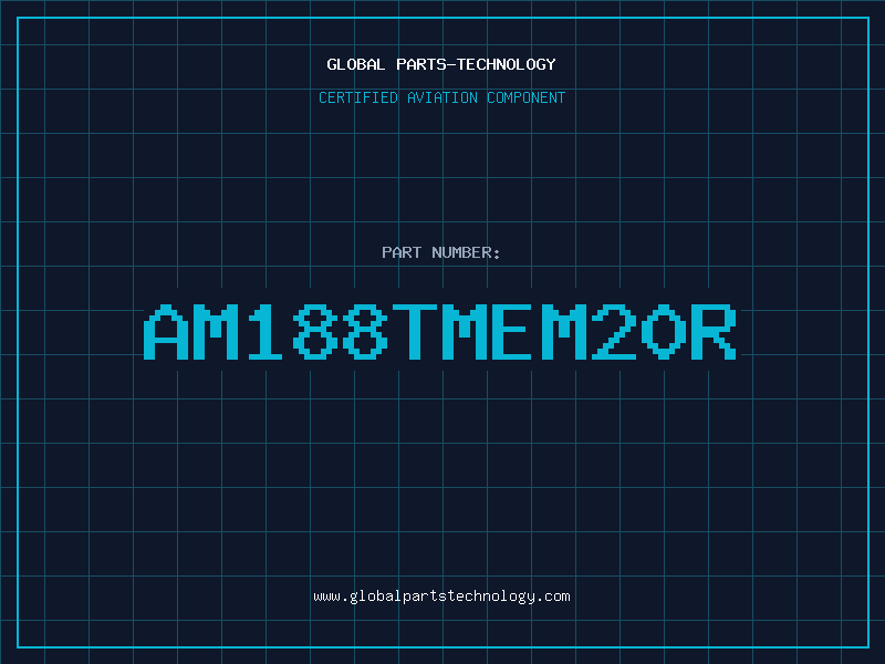 Aviation Part AM188TMEM20R