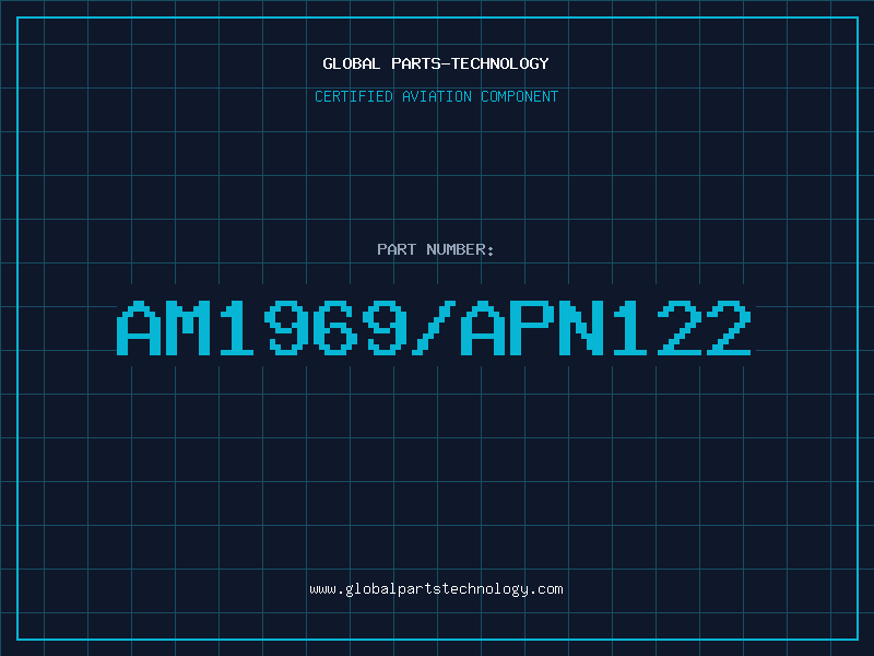 Aviation Part AM1969/APN122