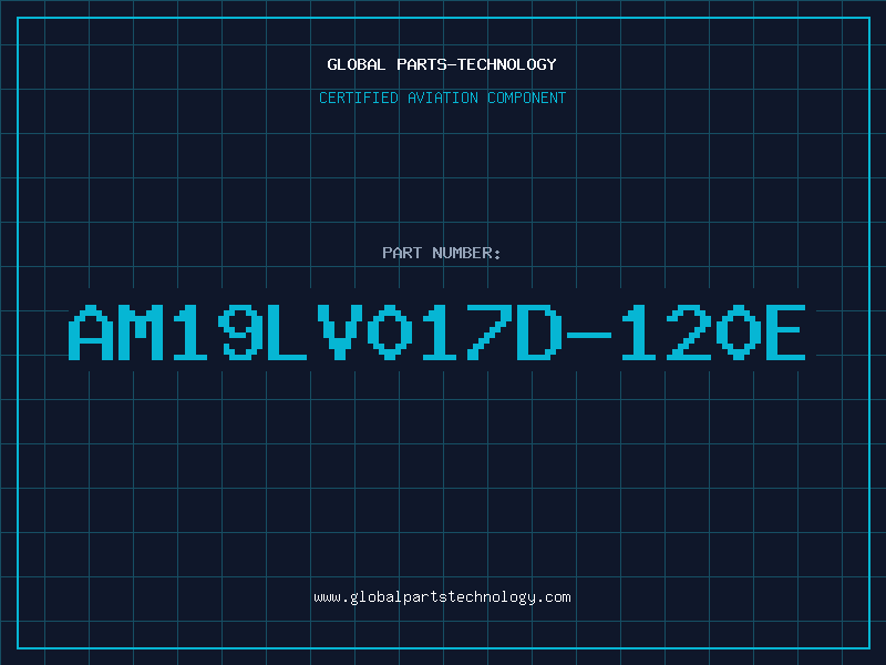 Aviation Part AM19LV017D-120E