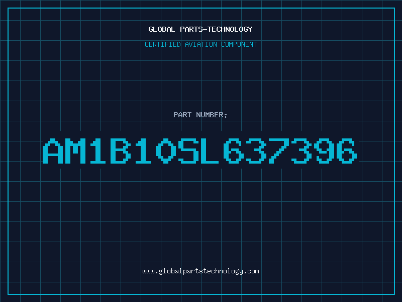 Aviation Part AM1B10SL637396