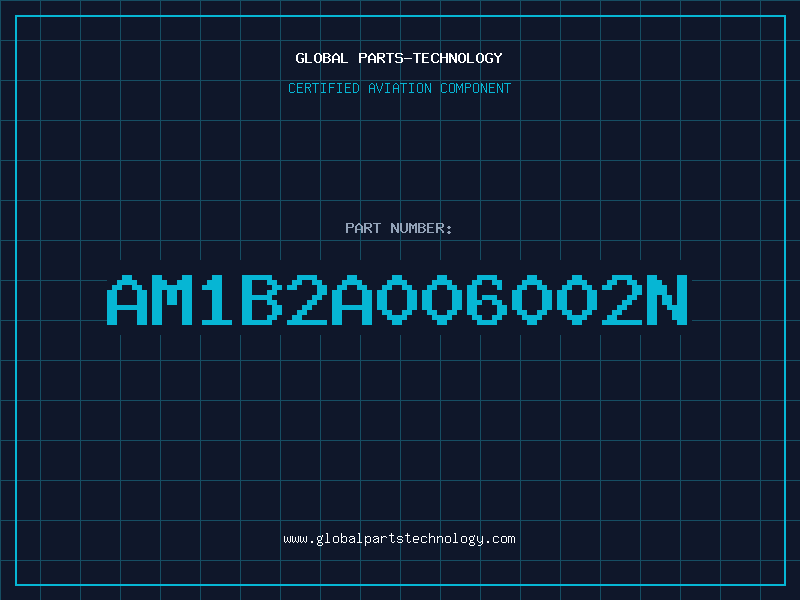 Aviation Part AM1B2A006002N