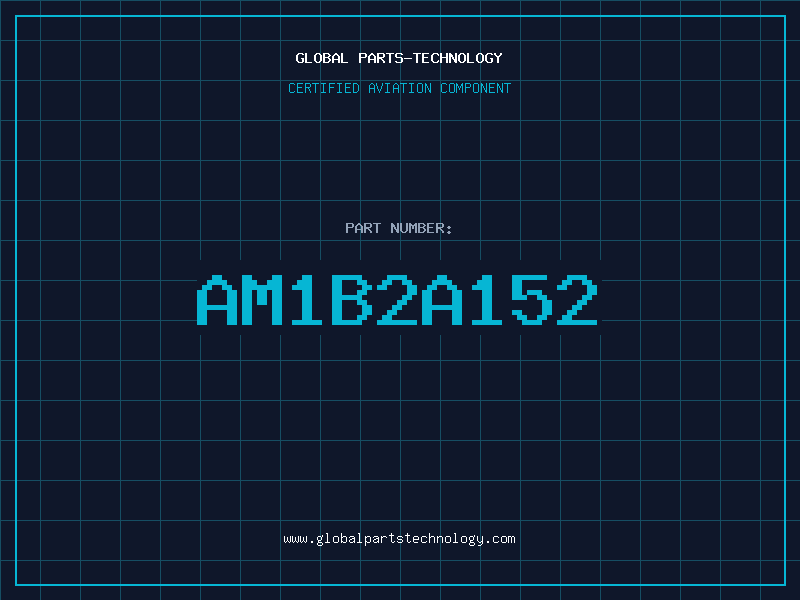 Aviation Part AM1B2A152