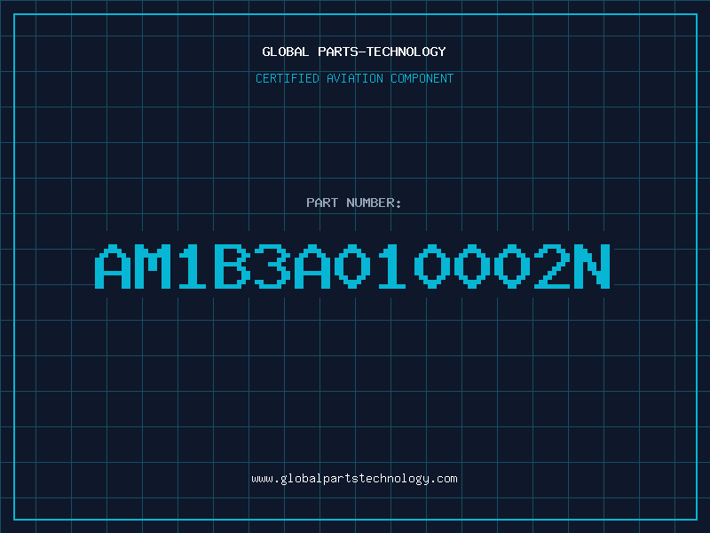 Aviation Part AM1B3A010002N