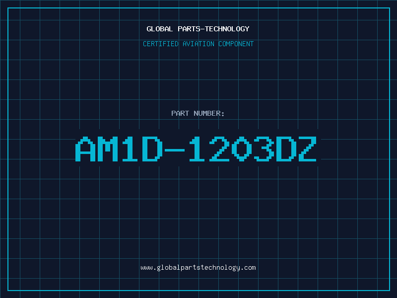 Aviation Part AM1D-1203DZ